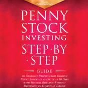 Penny Stock Investing by  Chain Publications audiobook