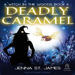 Deadly Caramel by Jenna St. James audiobook