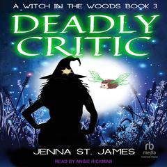 Deadly Critic by Jenna St. James audiobook