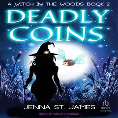 Deadly Coins by Jenna St. James audiobook