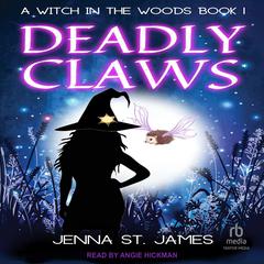 Deadly Claws by Jenna St. James audiobook