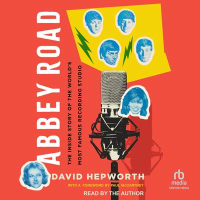 Abbey Road by David Hepworth audiobook