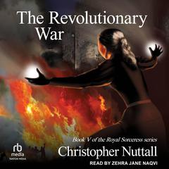The Revolutionary War by Christopher Nuttall audiobook