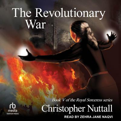 The Revolutionary War by Christopher Nuttall audiobook