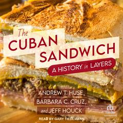 The Cuban Sandwich by Barbara C. Cruz audiobook