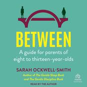 Between by  Sarah Ockwell-Smith audiobook