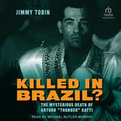 Killed in Brazil? by  Jimmy Tobin audiobook