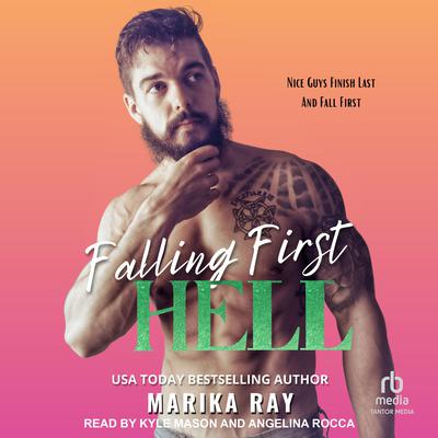Falling First Hell by Marika Ray audiobook