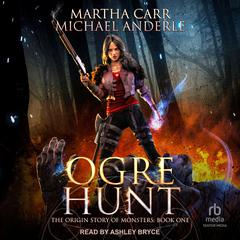 Ogre Hunt by Michael Anderle audiobook