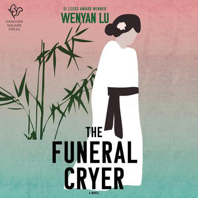 The Funeral Cryer by Wenyan Lu audiobook