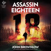 Assassin Eighteen by  John Brownlow audiobook