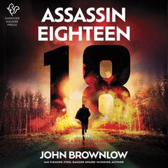 Assassin Eighteen by John Brownlow audiobook