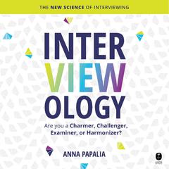 Interviewology by Anna Papalia audiobook