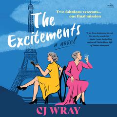 The Excitements by CJ Wray audiobook