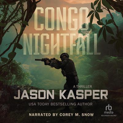 Congo Nightfall by Jason Kasper audiobook