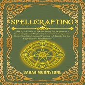 Spellcrafting by  Sarah Moonstone audiobook