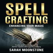 Spellcrafting by  Sarah Moonstone audiobook