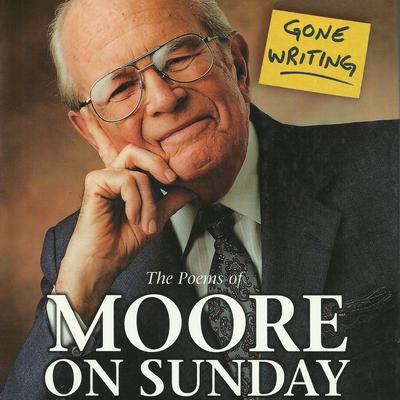 Gone Writing: The Poems of Moore on Sunday by Peter Moore audiobook
