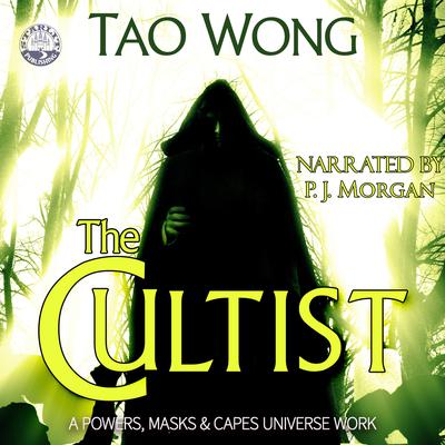 The Cultist by Tao Wong audiobook