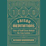 100 Prison Meditations by  Richard Wurmbrand audiobook
