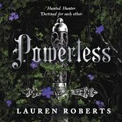 Powerless by  Lauren Roberts audiobook