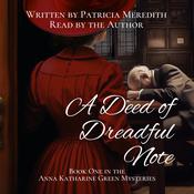 A Deed of Dreadful Note by  Patricia Meredith audiobook