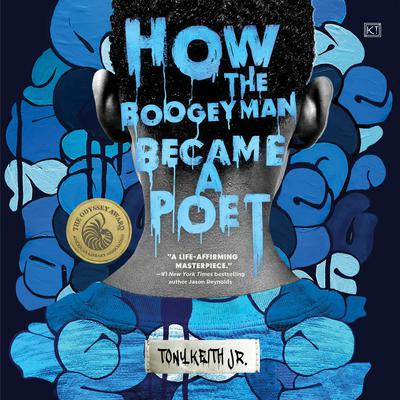 How the Boogeyman Became a Poet by Tony Keith audiobook