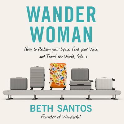 Wander Woman by Beth Santos audiobook