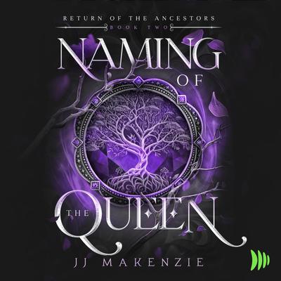 Naming of the Queen by JJ Makenzie audiobook