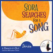 Sora Searches for a Song by  Once Upon a Dance audiobook