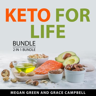 Keto for Life Bundle, 2 in 1 Bundle by Megan Green audiobook