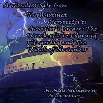 A Timeless Tall from Two Distinct Perspectives - A Sailor's Dream: by Christian Capri audiobook
