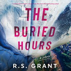 The Buried Hours by R. S. Grant audiobook