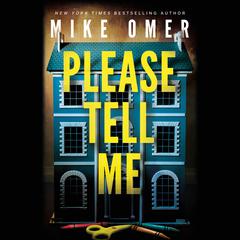 Please Tell Me by Mike Omer audiobook