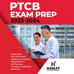 PTCB Exam Prep 2023-2024 by Shawn Blake audiobook
