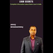 Loan Secrets by  Anuj Bharadwaj audiobook