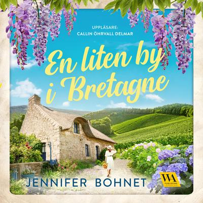 En liten by i Bretagne by Jennifer Bohnet audiobook