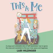 This is Me by  Lari Hilzinger audiobook