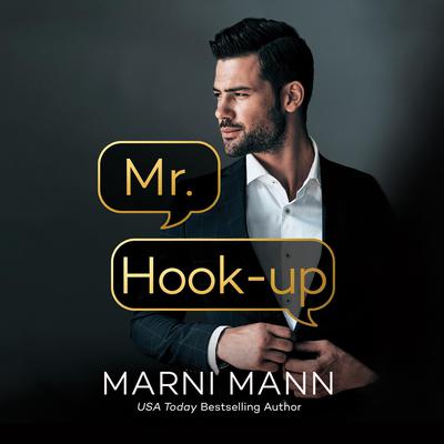 Mr. Hookup by Marni Mann audiobook