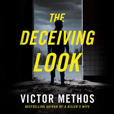 The Deceiving Look by Victor Methos audiobook
