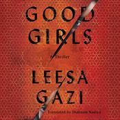 Good Girls by  Leesa Gazi audiobook