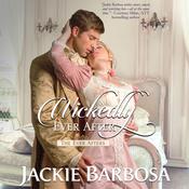 Wickedly Ever After by  Jackie Barbosa audiobook