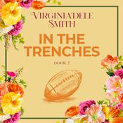 In the Trenches by  Virginia'dele Smith audiobook