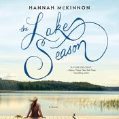 The Lake Season by  Hannah McKinnon audiobook
