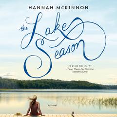 The Lake Season by Hannah McKinnon audiobook