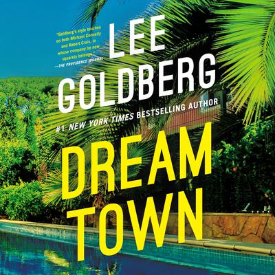 Dream Town by Lee Goldberg audiobook