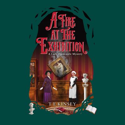 A Fire at the Exhibition by T. E. Kinsey audiobook