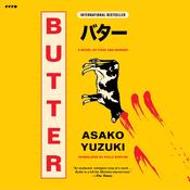 Butter by  Asako Yuzuki audiobook