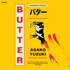 Butter by Asako Yuzuki audiobook
