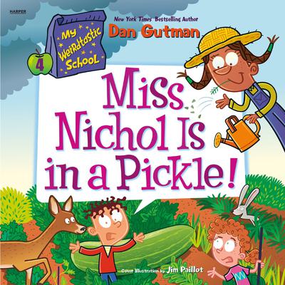 My Weirdtastic School #4: Miss Nichol Is in a Pickle! by Dan Gutman audiobook